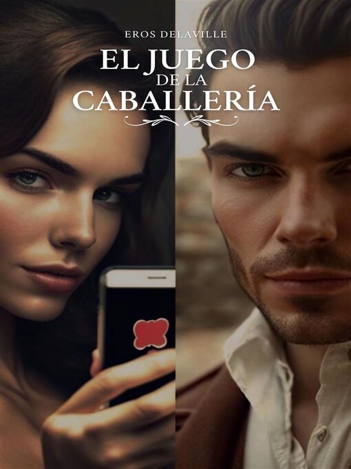 Title details for El juego de la caballería by Eros Delaville - Available